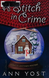 A stitch in crime / Ann Yost.