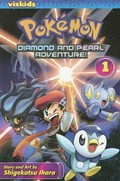 Pokemon. story & art by Shigekatsu Ihara ; [translation, Kaori Inoue]. Volume 1 / Diamond and Pearl adventure.