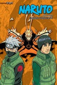 Naruto 3-in-1. story & art by Masashi Kishimoto ; translation, Mari Morimoto ; English adaptation, Joel Enos. Volume 21 /