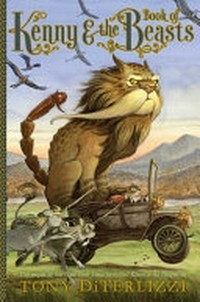 Kenny & the book of beasts / written and illustrated by Tony DiTerlizzi.