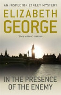 In the presence of the enemy / Elizabeth George.
