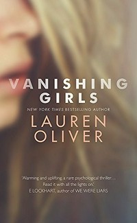 Vanishing Girls / Lauren Oliver