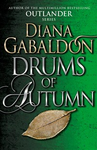 Drums of autumn: Diana Gabaldon.