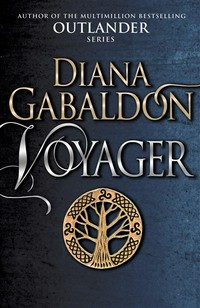 Voyager: Diana Gabaldon.