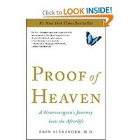 Proof of heaven : a neurosurgeon's journey into the afterlife / Eben Alexander, M.D.