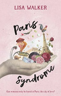 Paris syndrome / Lisa Walker.
