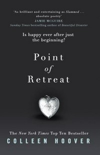 Point of retreat / Colleen Hoover.