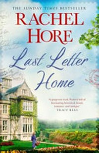 Last letter home / Rachel Hore.