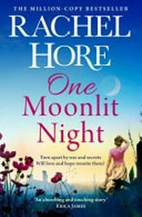 One moonlit night / Rachel Hore.