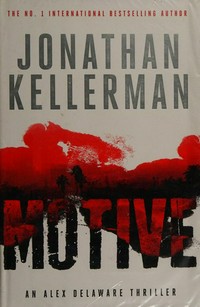 Motive / Jonathan Kellerman.