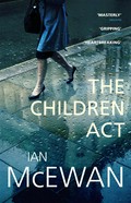 The children act : a novel Ian McEwan.