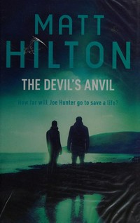 The devil's anvil / Matt Hilton.