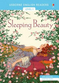 Sleeping Beauty / retold by Mairi Mackinnon ; illustrated by Elena Selivanova ; English language consultant: Peter Viney.