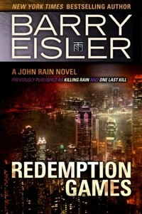 Redemption games : a John Rain novel / Barry Eisler.