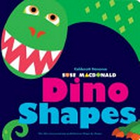 Dino shapes / Suse MacDonald.