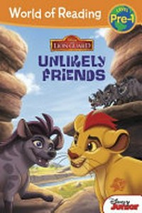 Unlikely friends / adapted by Gina Gold ; illustrated by Premise Entertainment.