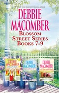 Blossom Street Series / Debbie Macomber. books 7-9