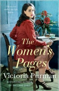 The women's pages / Victoria Purman.
