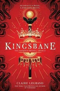 Kingsbane / Claire Legrand.