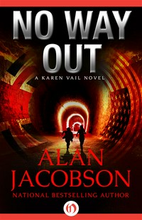 No way out: Alan Jacobson.