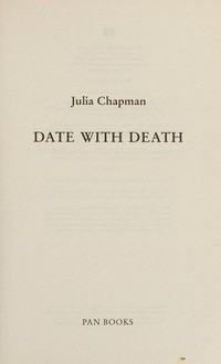 Date with death / Julia Chapman.