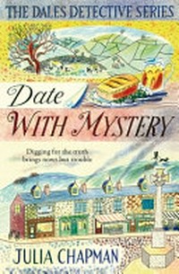 Date with mystery / Julia Chapman.