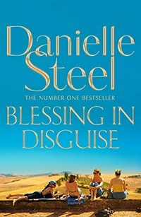 Blessing in disguise / Danielle Steel.