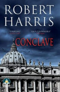 Conclave / Robert Harris.
