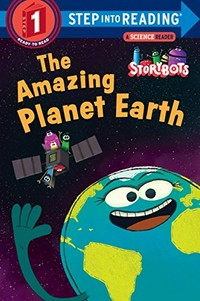 The amazing planet Earth / by Scott Emmons ; illustrated by Nikolas Ilic and Eddie West.