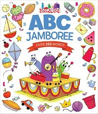 ABC jamboree / written by Scott Emmons ; illustrated by Taylor Price ; designed by Greg Mako.