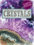 Crystals / Richard Spilsbury.