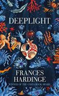 Deeplight / Frances Hardinge.