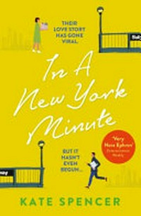 In a New York minute / Kate Spencer.