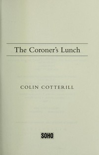 The coroner's lunch / Colin Cotterill.
