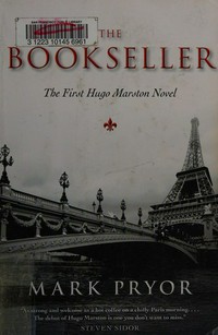 The bookseller : the first Hugo Marston novel / Mark Pryor.