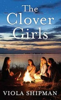 The Clover Girls / Viola Shipman.