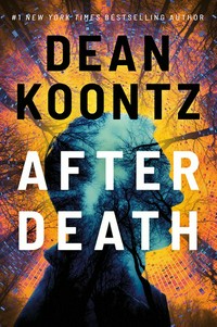 After death / Dean Koontz.