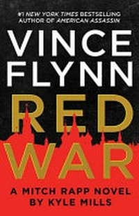 Red war / by Kyle Mills.