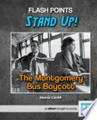 The Montgomery bus boycott / Eleanor Cardell.