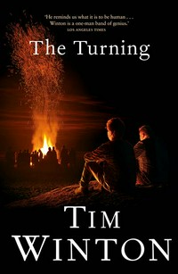 The turning: Tim Winton.