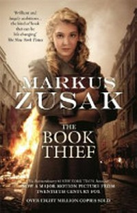 The book thief / Markus Zusak with illustrations by Trudy White.