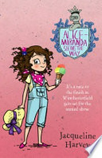 Alice-Miranda Shows the Way/ Jacqueline Harvey.