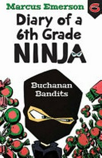 Buchanan bandits / Marcus Emerson ; illustrated by David Lee.