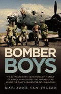 Bomber boys : the / Marianne van Velzen.