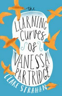 The learning curves of Vanessa Partridge / Clare Strahan.