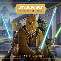 The great Jedi rescue / written by Cavan Scott ; illustrated by Petur Antonsson.