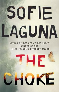 The choke: Sofie Laguna.