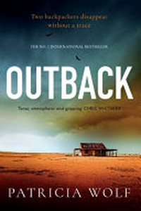 Outback / Patricia Wolf.