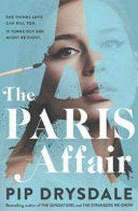 The Paris affair / Pip Drysdale.