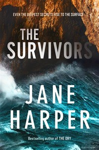 The survivors: Jane Harper.
